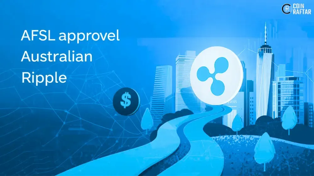Ripple Targets AFSL Approval in Australia as Institutional Crypto Demand Grows